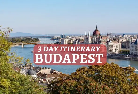 3 day Budapest itinerary