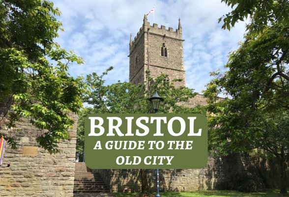 Read a guide to Bristol Old City Heatheronhertravels.com