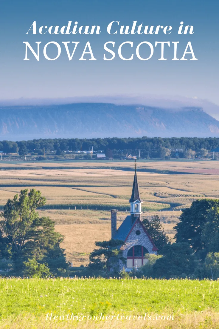 Acadian Culture in Nova Scotia Canada